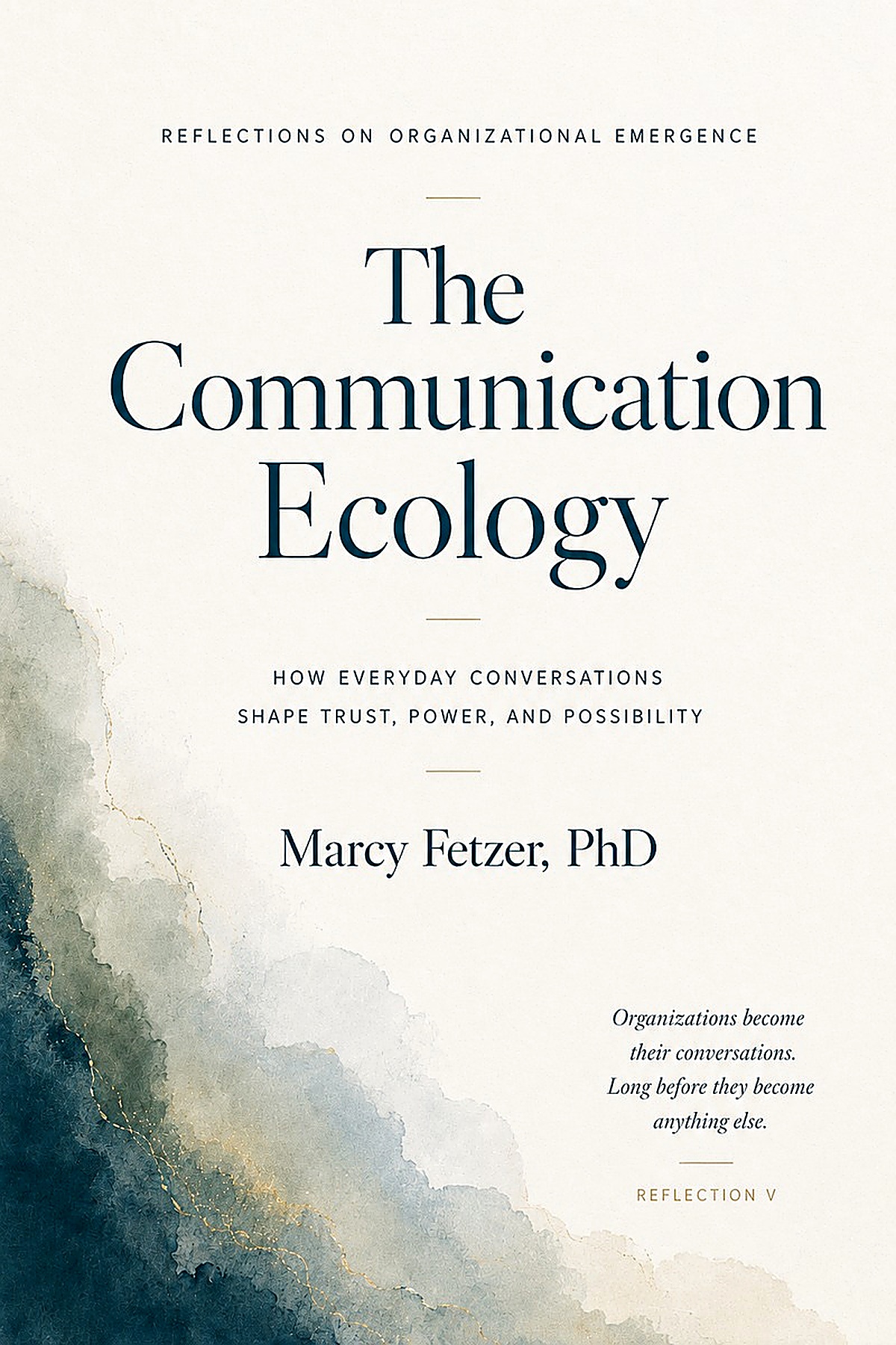 Cover of The Communication Ecology by Marcy Fetzer, PhD